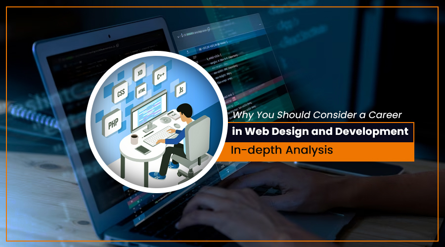 Why You Should Consider a Career in Web Design and Development in Kolkata in 2023